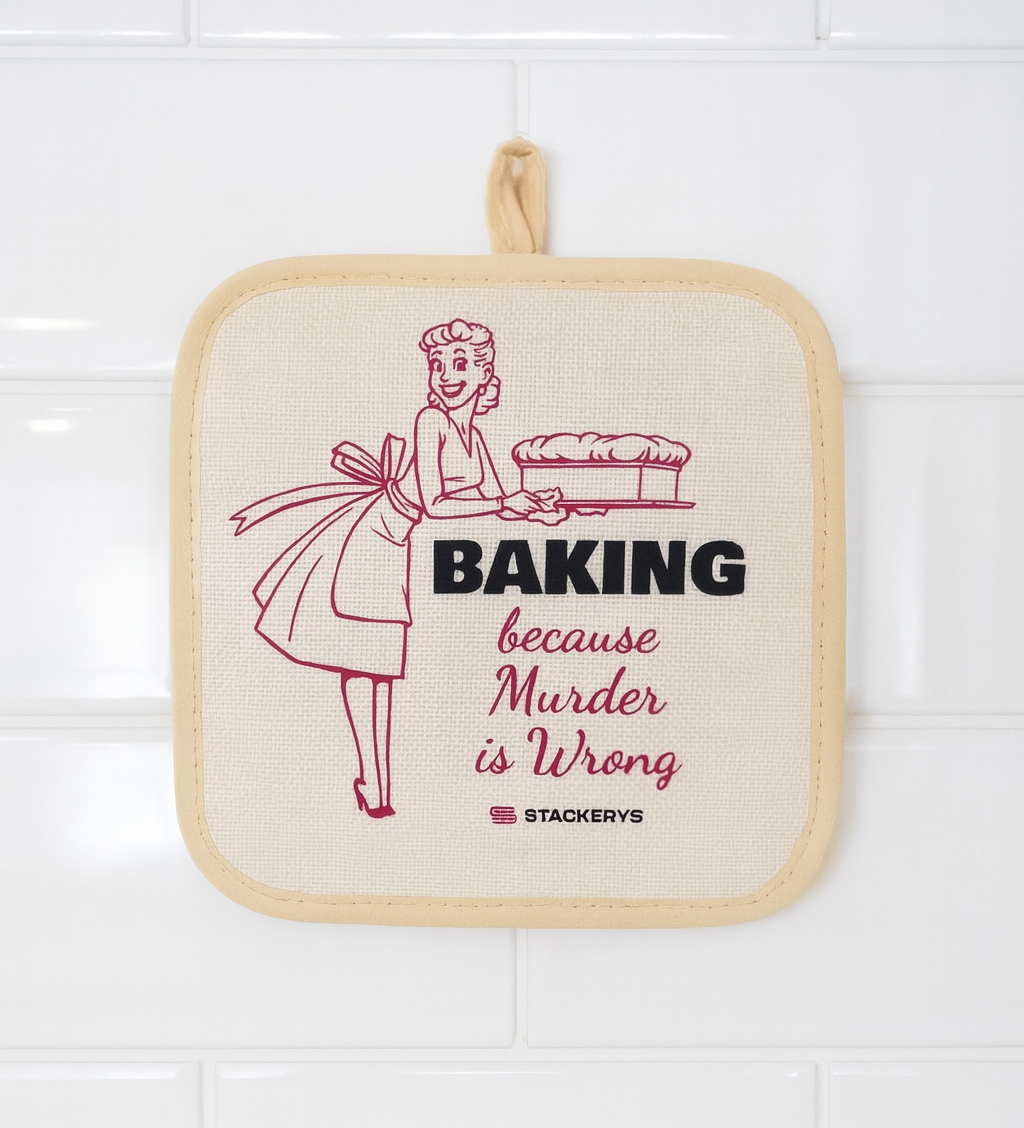 Baking Because Murder is Wrong Potholder